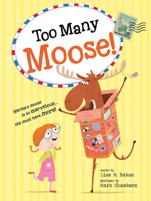 cover image of Too Many Moose!